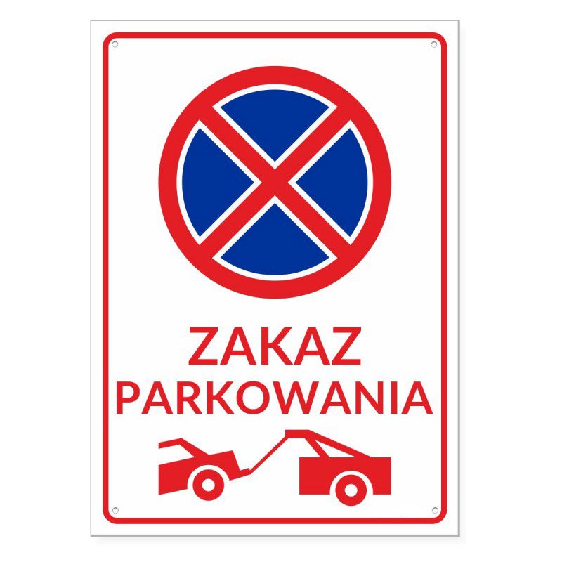 Zakaz parkowania 25x35cm